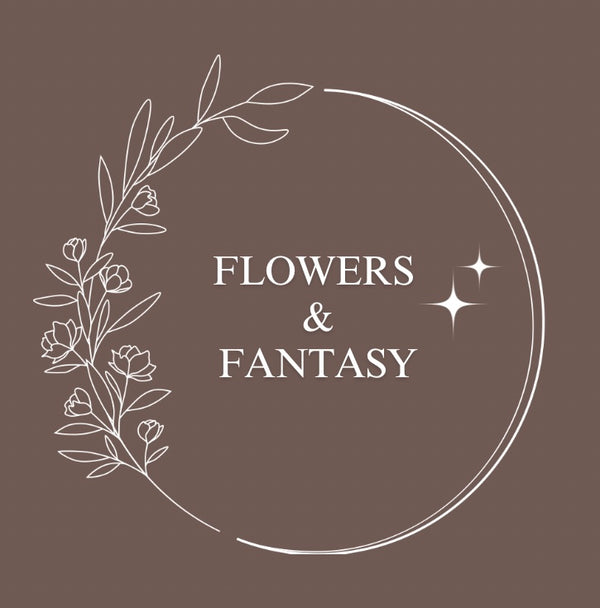 Flowers & Fantasy