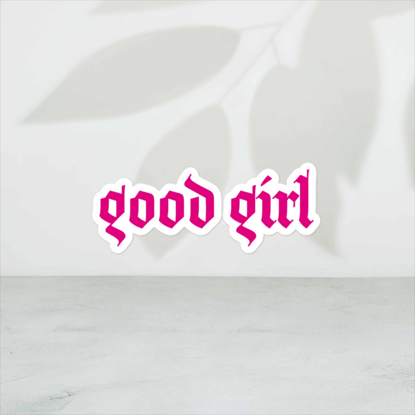 Good Girl Stickers