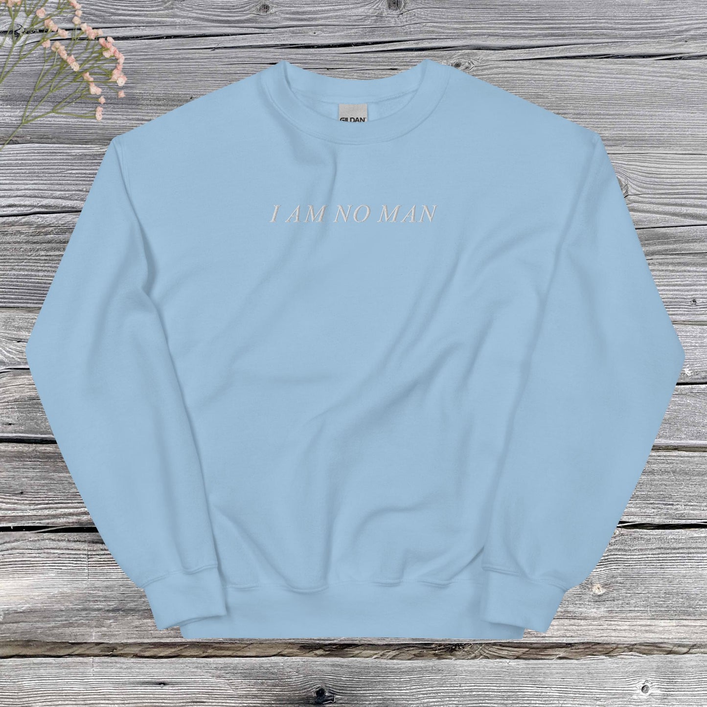 I AM NO MAN | sweatshirt