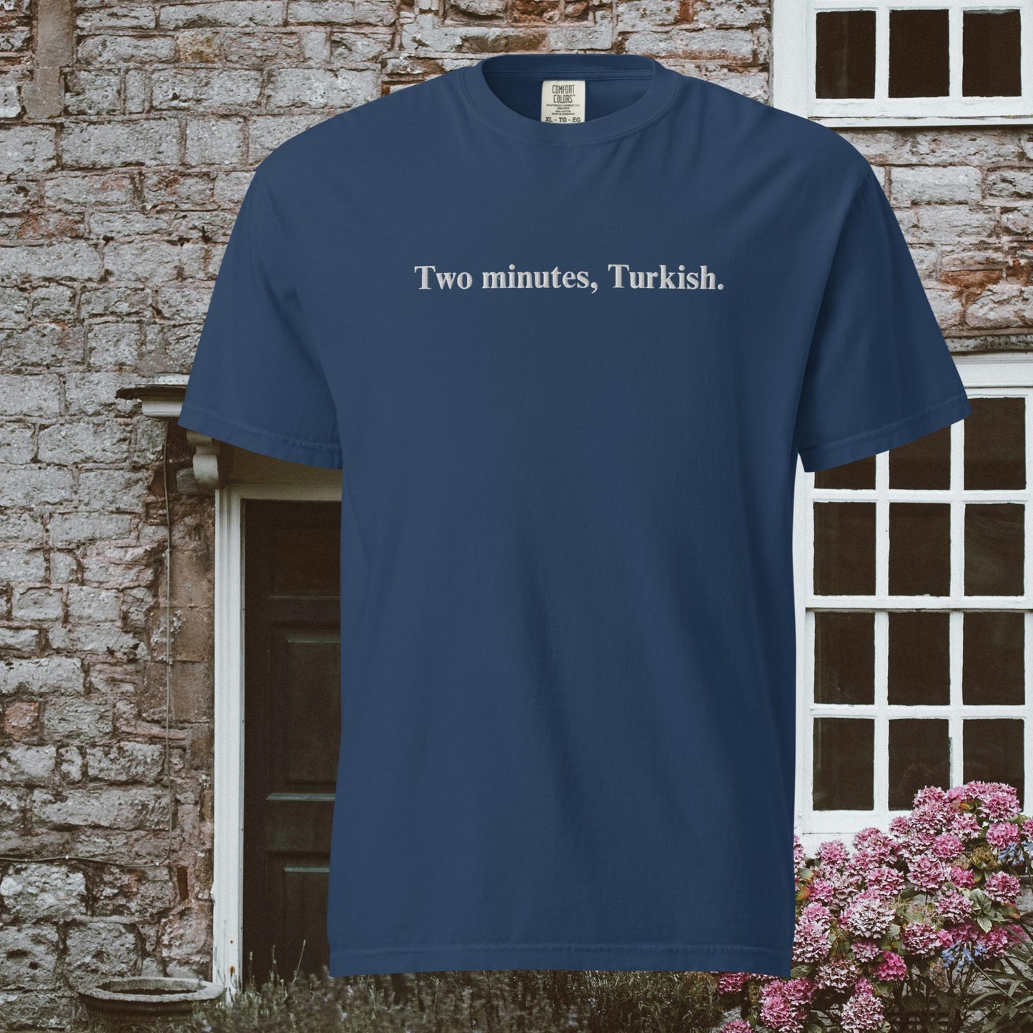 TWO MINUTES, TURKISH | t-shirt