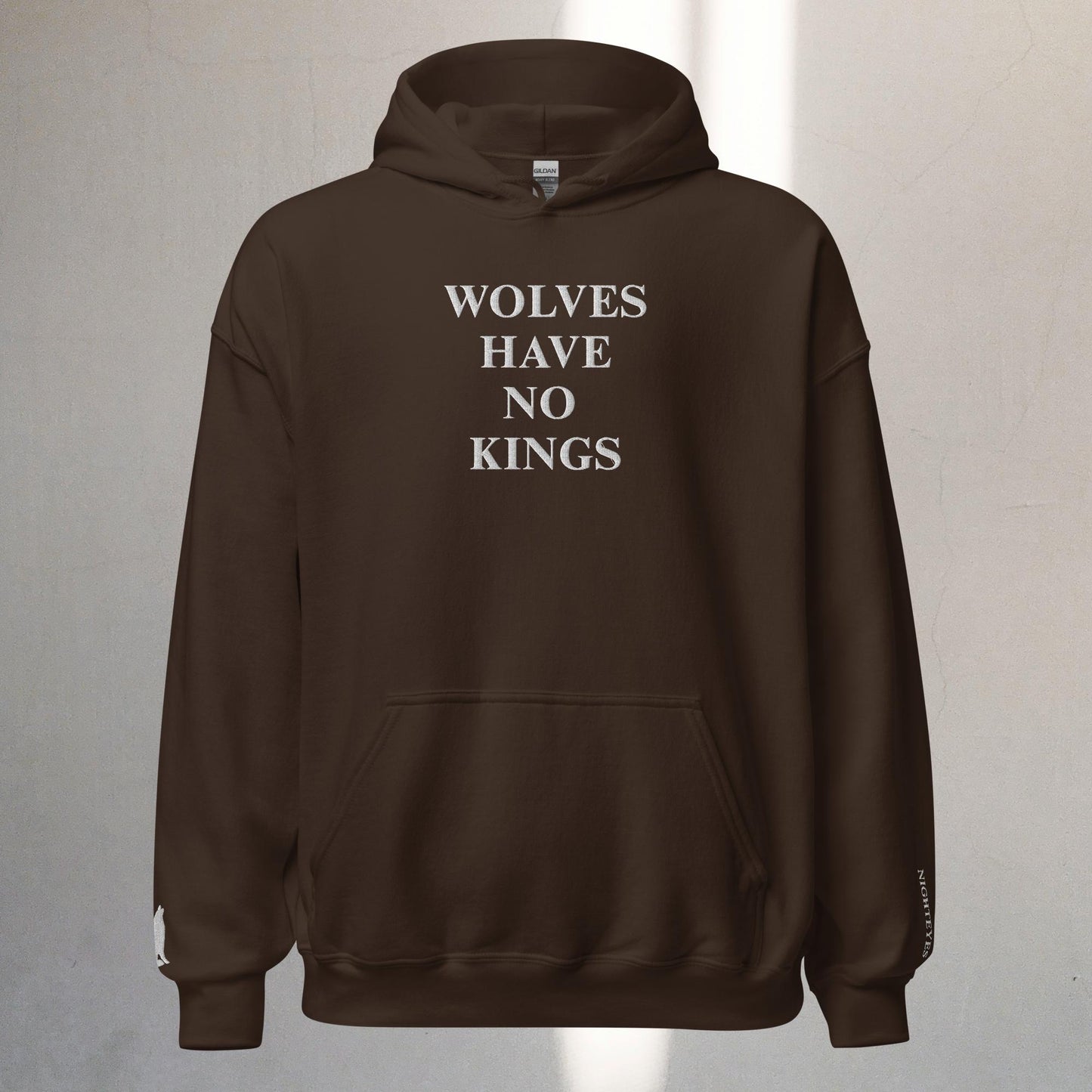 Wolves Have No Kings | Hoodie