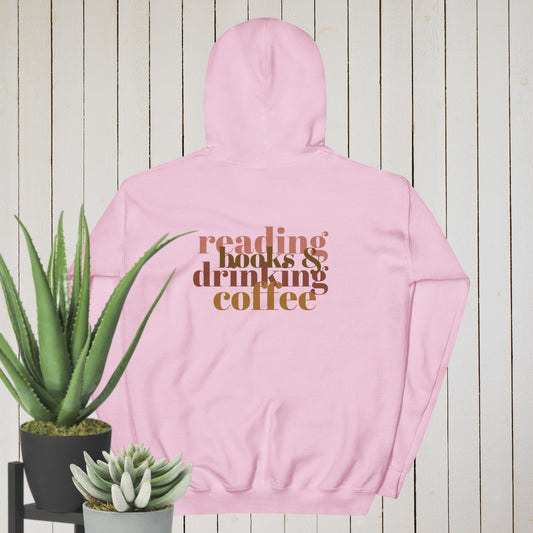 Reading Books and Drinking Coffee Hoodie